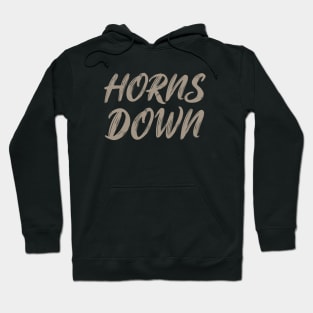 Horns Down Hoodie